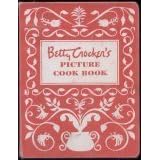 Betty Crocker's Picture Cook Book by  General Mills