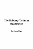 The Bobbsey Twins in Washington