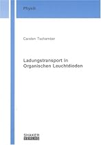 Ladungstransport in Organischen Leuchtdioden
