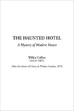 The Haunted Hotel: A Mystery of Modern Venice