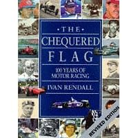 Chequered Flag: 100 Years of Motor Racing
