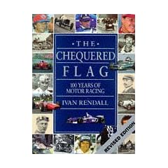 Chequered Flag: 100 Years of Motor Racing