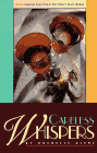 Careless Whispers (Indigo Love Story) (Indigo: Sensuous Love Stories)