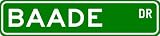 BAADE Street Sign ~ Personalized Family Lastname Sign ~ Gameroom, Basement, Garage Sign **