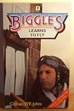 BIGGLES LEARNS TO FLY