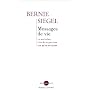 Messages de vie de Bernie S. Siegel