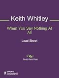 When You Say Nothing At All Sheet Music (Lead Sheet)