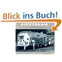 Airstream: The History of the Land Yacht