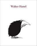 Walter Hanel. Zeichnungen und Karikaturen - Walter Hanel