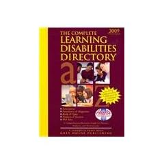 The Complete Learning Disabilities Directory, 2009: Associations, Products, Resources, Magazines, Books, Service, Conferences, Web Sites