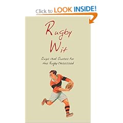 Rugby Wit: Quips and Quotes for the Rugby Obsessed (Humour)