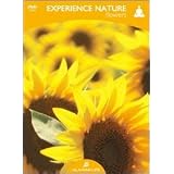 Experience nature flowers. Con DVDdi Cristina Fino
