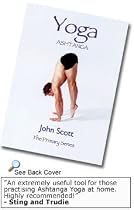 ASHTANGA YOGA The Primary Series John Scott