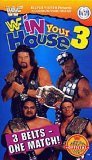 WWF in Your House 3 [VHS]