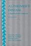 Alzheimer's Disease: A Handbook for Caregivers