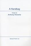 A handbag : a play