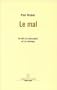 Le mal: Un defi a la philosophie et a la theologie (Autres temps) (French Edition)