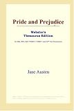 Pride and Prejudice (Webster's Thesaurus Edition)
