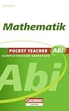Mathematik - Pocket Teacher ABI - Basiswissen Oberstufe - Fritz Kammermeyer & Roland Zerpies