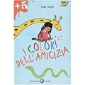 I colori dell'amicizia
