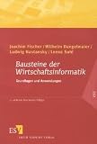 Bild zu: Bausteine der Wirtschaftsinformatik: Grundlagen und Anwendungen