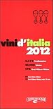 Produkt-Bild: Vini d'Italia 2012. Ediz. tedesca