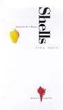 Shells (Yale Series of Younger Poets)