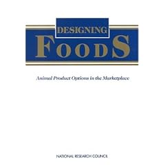 Designing Foods: Animal Product Options in the Marketplace