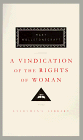 A Vindication of the Rights of Woman (Everymans Library (Cloth))