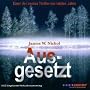 Ausgesetzt. 8 CDs