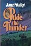 Ride the Thunder
