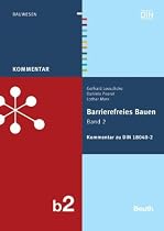 Barrierefreies Bauen 2 - Kommentar zur DIN 18040-2