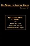 The Words of Gardner Taylor: Quintessential Classics, 1980-Present [Hardcover] Gardner C. Taylor, Edward L. Taylor
