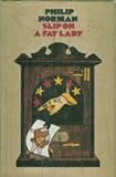 Slip on a fat lady