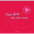 F�r dich - alles �ber mich