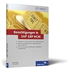Click here to buy Berechtigungen in SAP ERP HCM by  Anja Junold.