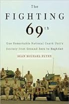 The Fighting 69th 1st (first) edition Text Only The Fighting 69th 1st (first) edition Text Only