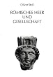 R�misches Heer und Gesellschaft (Mavors. Roman Army Researches)