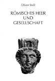 R�misches Heer und Gesellschaft