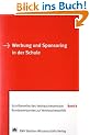 Werbung und Sponsoring in der Schule
