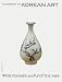 White Porcelain and Punch'ong Ware: Handbook of Korean Art (Handbooks of Korean Art)