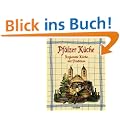 Pf�lzer K�che. Regionale K�che mit Tradition