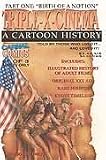 Triple X Cinema: A Cartoon History (Volume 1)
