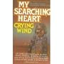 Crying Wind / My Searching Heart