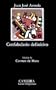 Confabulario Definitivo / Definitive Confabulario (Letras Hispanicas / Hispanic Writings) (Spanish Edition)