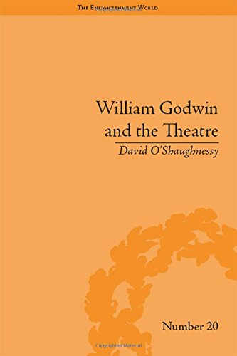 The Enlightenment World 1-25: William Godwin and the Theatre