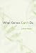 What Genes Can't Do (Basic Bioethics Series)