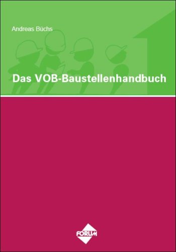 Das VOB-Baustellenhandbuch