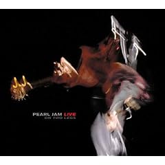 Live on Two Legs by  Pearl Jam 