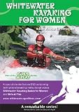 Whitewater Kayaking For Women & Girls at Play